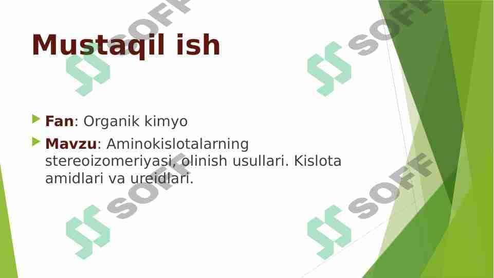 Aminokislotalarning stereoizomeriyasi, olinish usullari. Kislota amidlari va ureidlari. 1