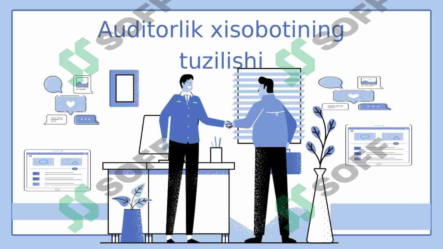 Auditorlik xisobotining tuzilishi 1