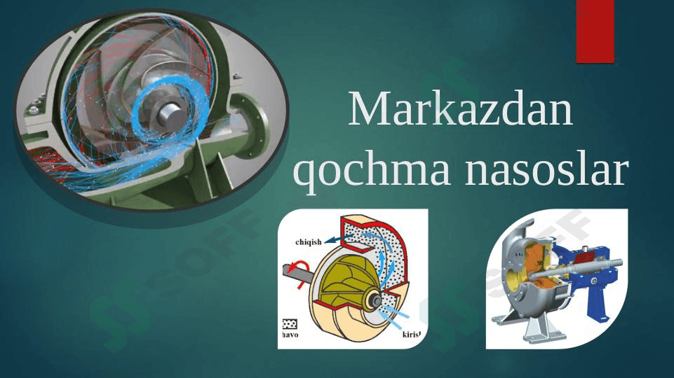 Markazdan qochma nasoslar 1