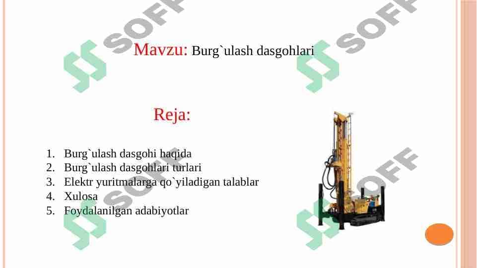 Burg`ilash dastgohlari 1