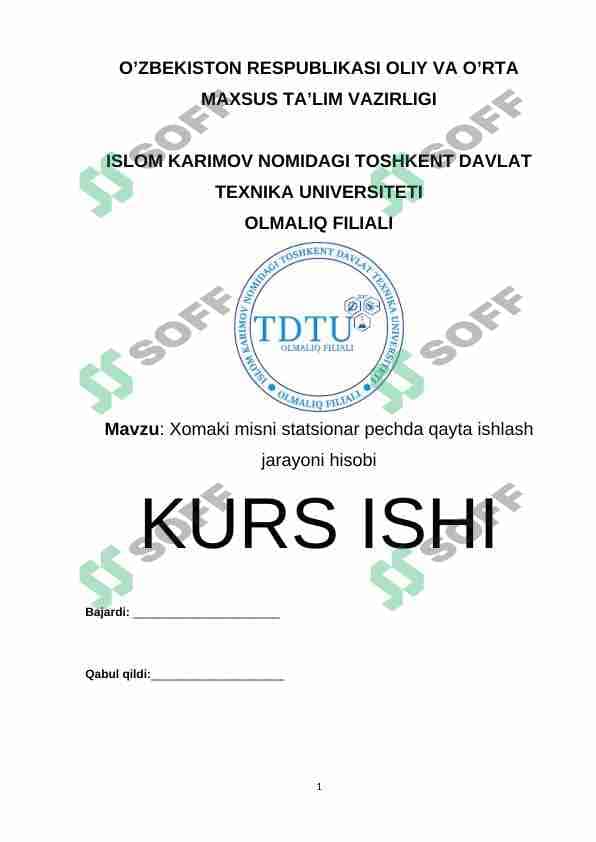Xomaki misni statsionar pechda qayta ishlash jarayoni hisobi 1