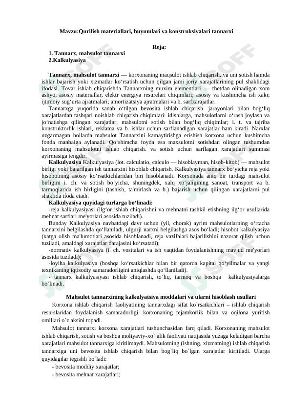 Qurilish buyumlari va konstruksiyalarining tannarxini hisoblash