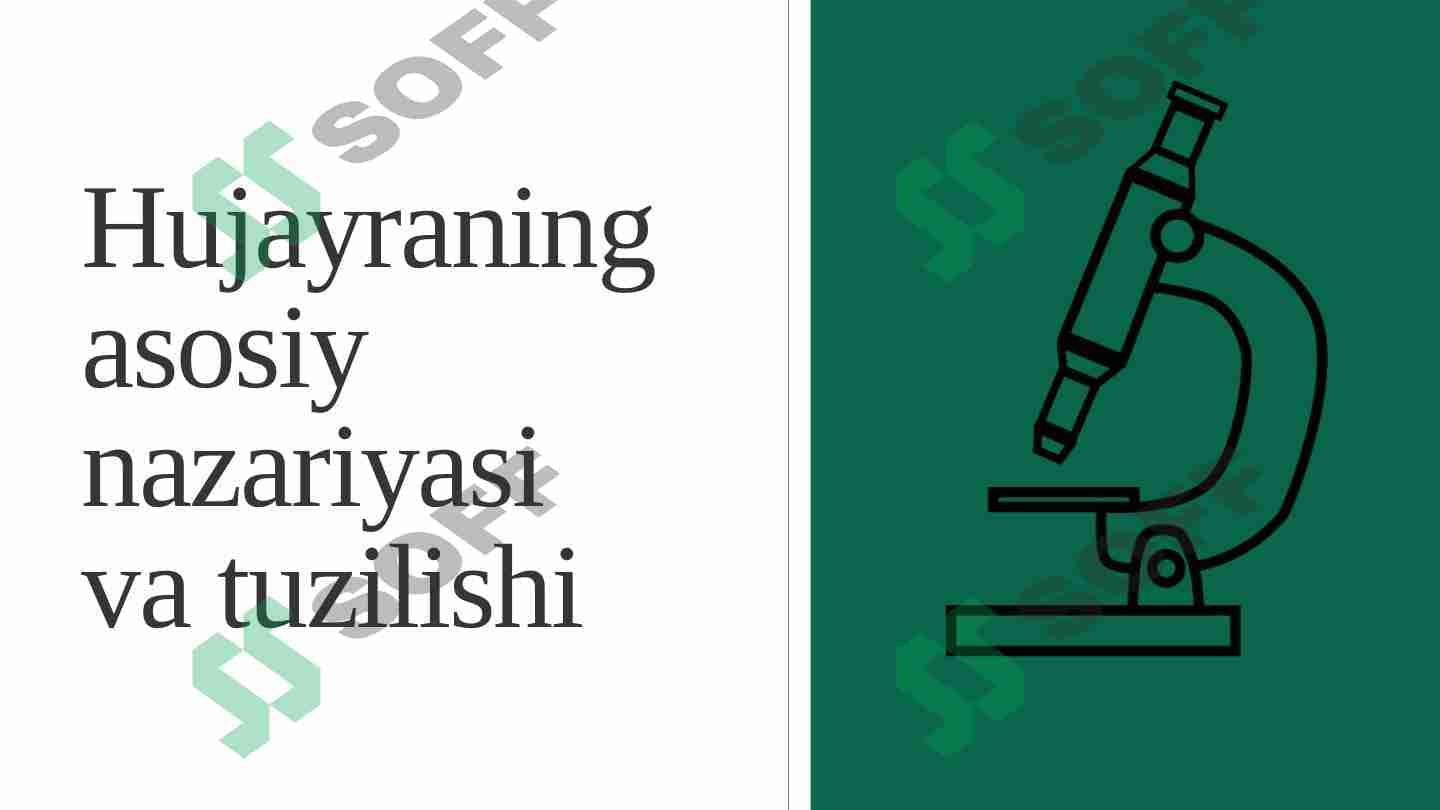 Hujayraning asosiy nazariyasi va tuzilishi. 1