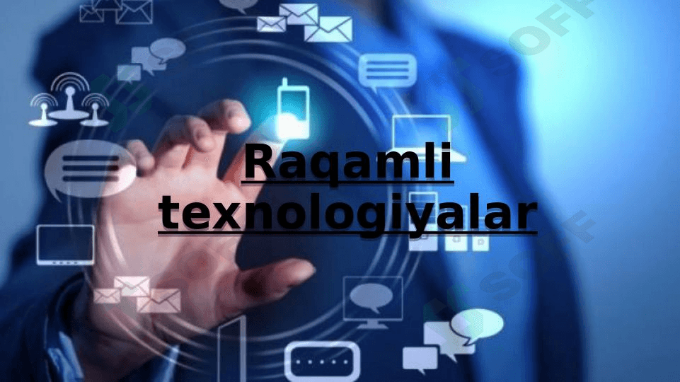 Raqamli texnalogiyalar 1