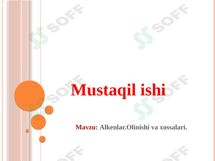 Alkenlarning olinishi. 1