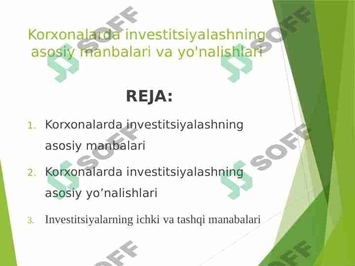 Korxonalarda investitsiyalashning asosiy manbalari va yo'nalishlari 1