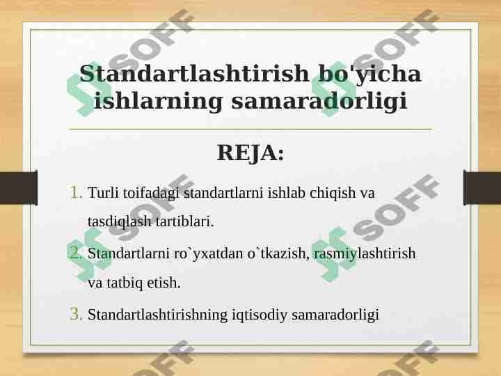 Standartlashtirish bo'yicha ishlarning samaradorligi 1
