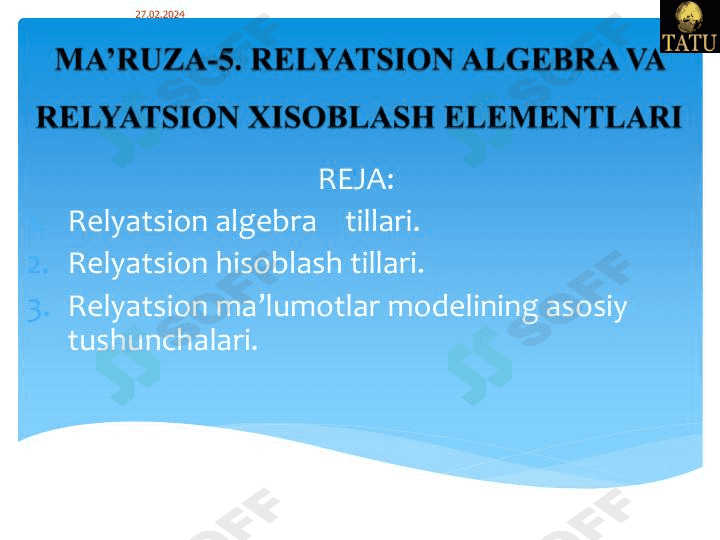 Relyatsion algebra va relyatsion hisoblash elementlari. 1