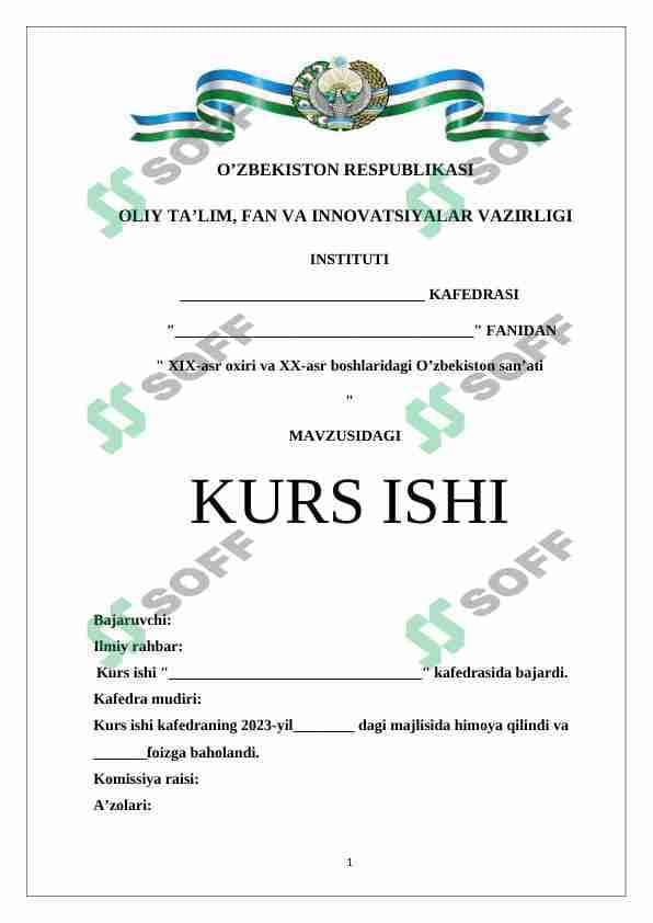XIX-asr oxiri va XX-asr boshlaridagi O’zbekiston san’ati 1