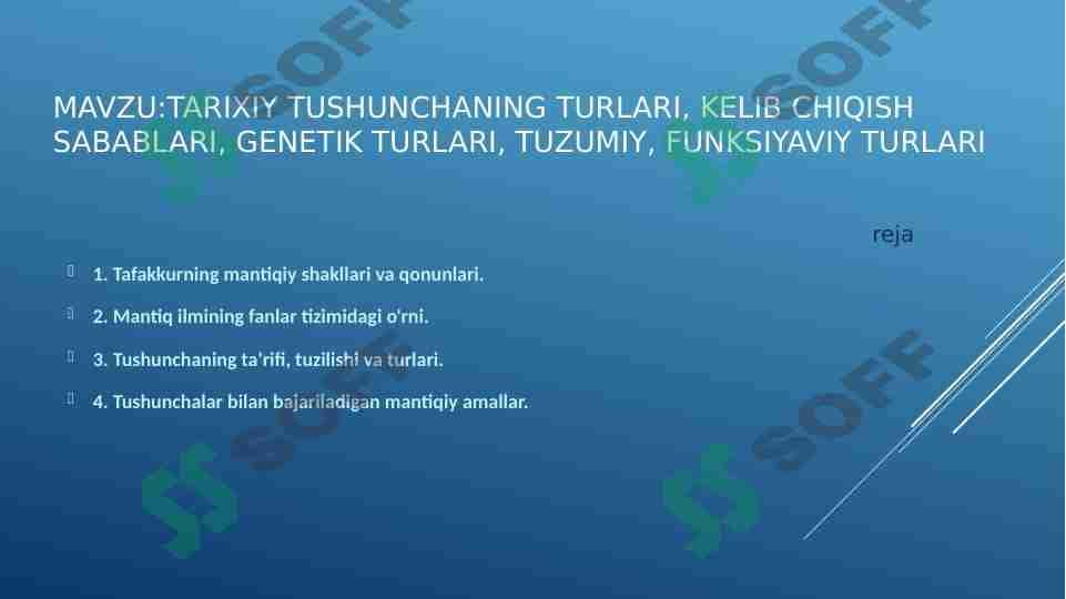 Tarixiy tushunchaning turlari, kelib chiqish sabablari, genetik turlari, tuzumiy, funksiyaviy turlari 1
