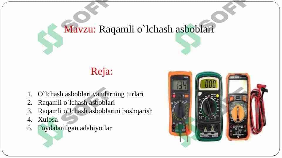 Raqamli o`lchash asboblari 1