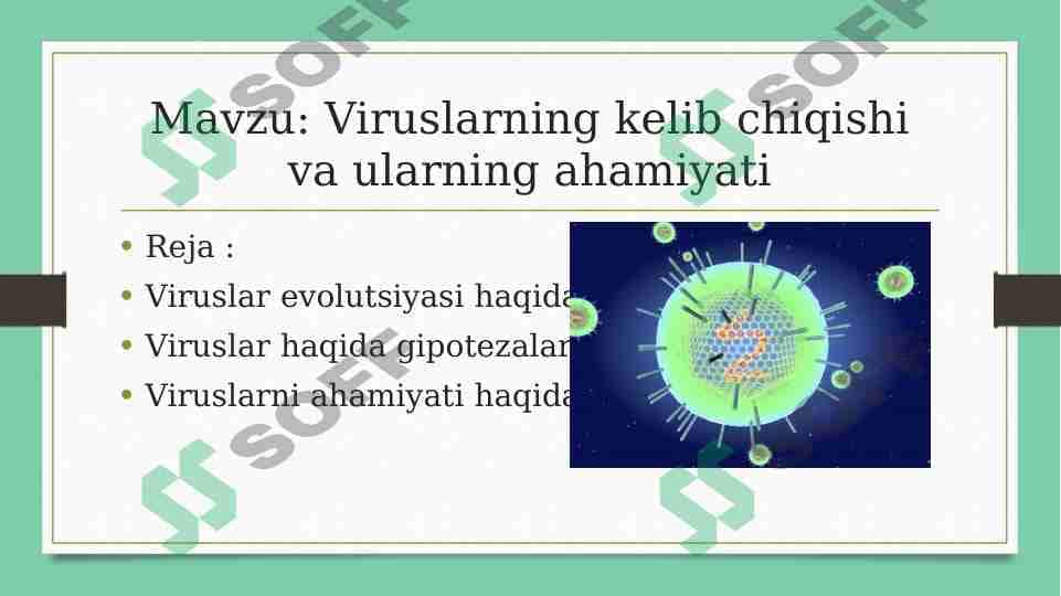 Viruslarning kelib chiqishi 1