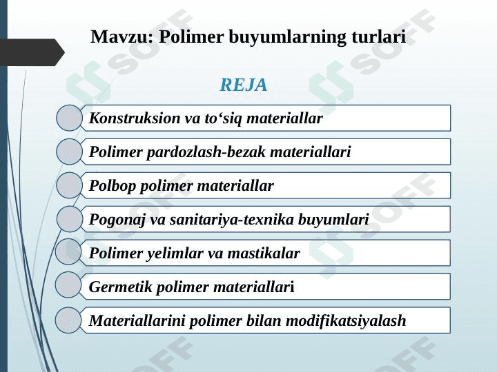 Polimer buyumlarning turlari 1