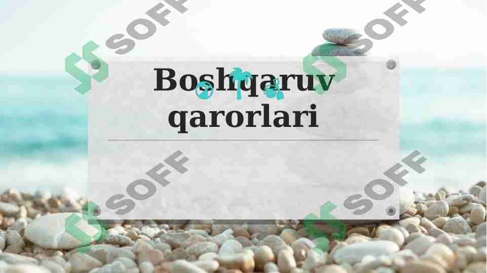 Boshqaruv qarorlari 1