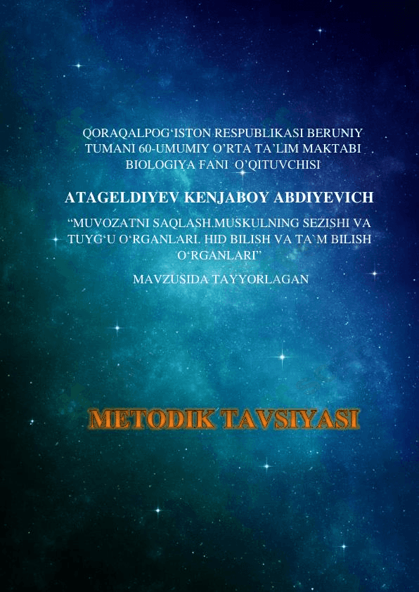 Muvozanatni saqlash muskullarning sezishi va tuyg`u organlari. 1