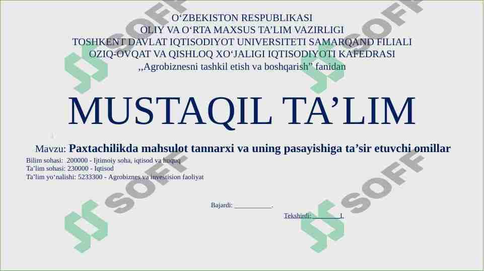Paxtachilikda mahsulot tannarxi va uning pasayishiga ta’sir etuvchi omillar 1