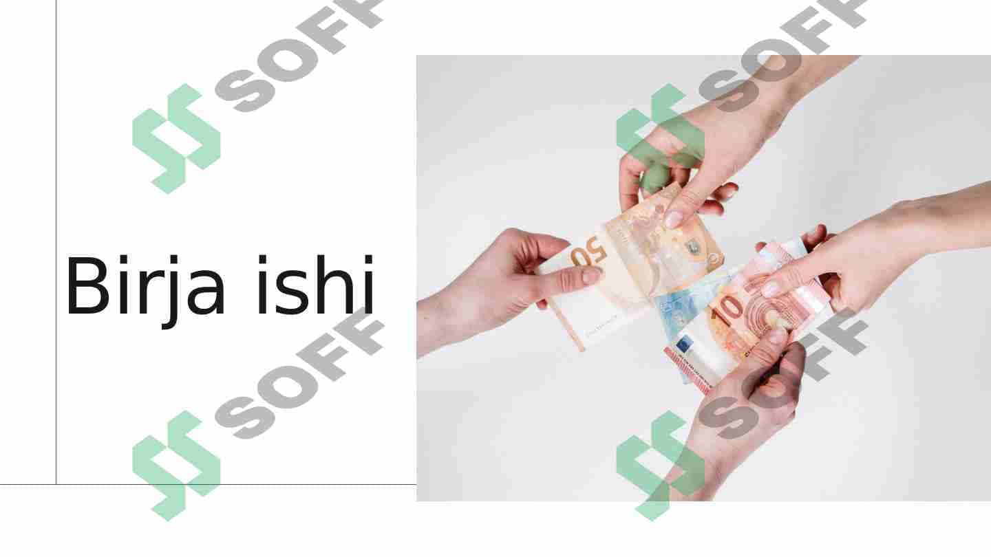 Birja ishi 1