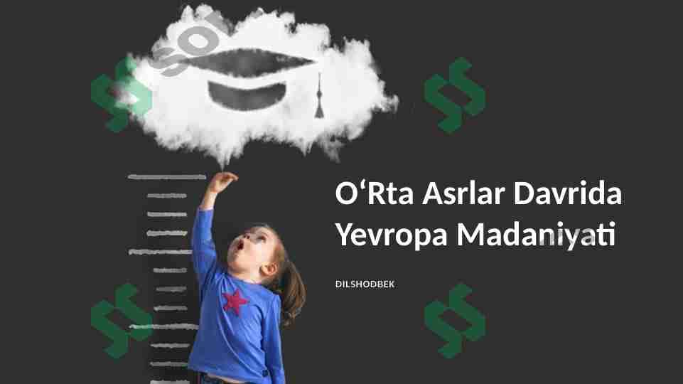 O'rta Asrlar Davrida Yevropa Madaniyati 1