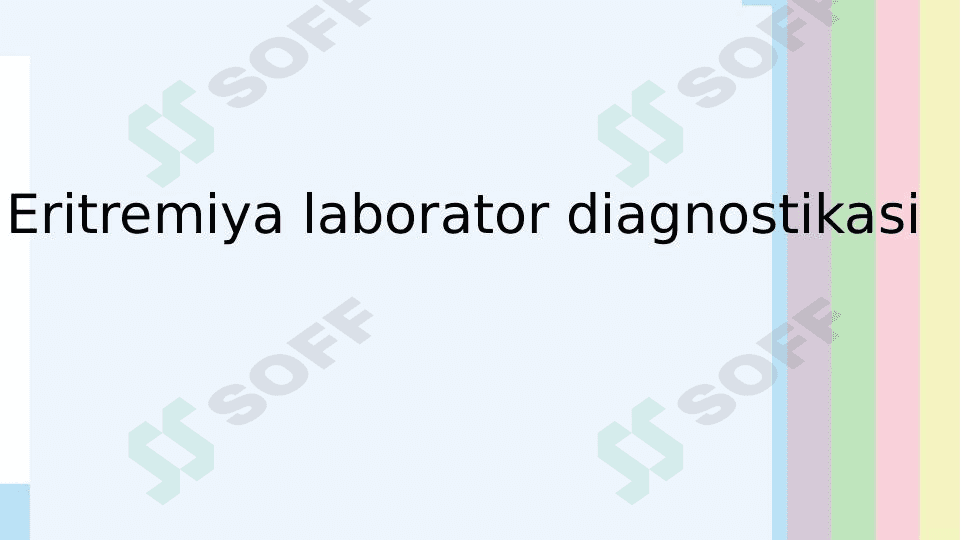 Eritremiya labarator diagnostikasi 1
