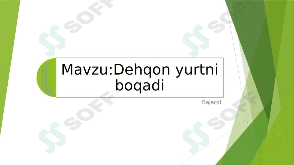 Dehqon yurtni boqadi 1