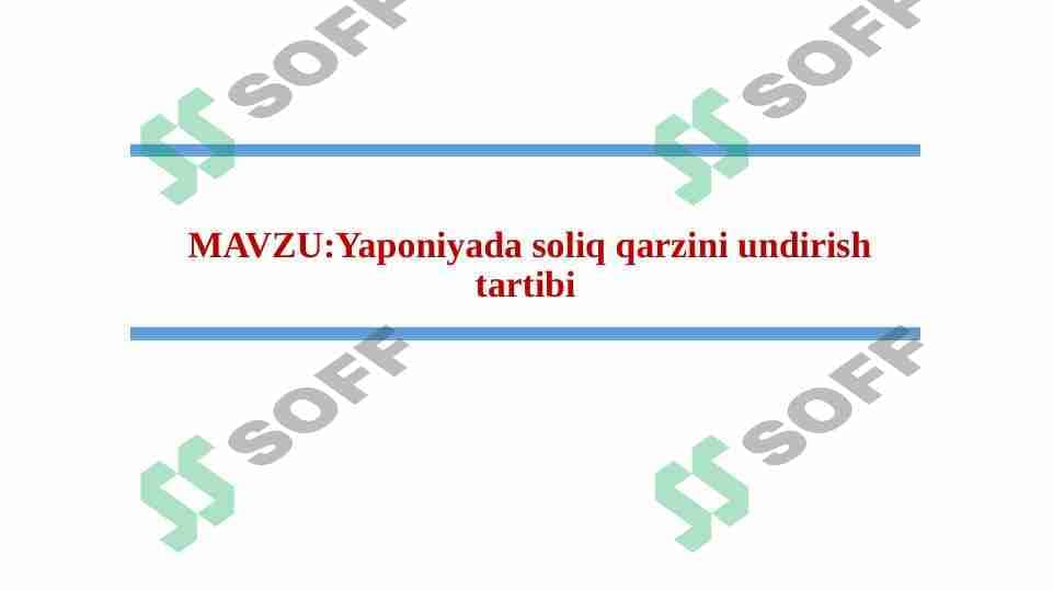 Yaponiyada soliq qarzini undirish tartibi. 1