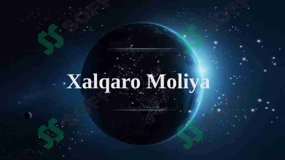 Xalqaro moliya 1