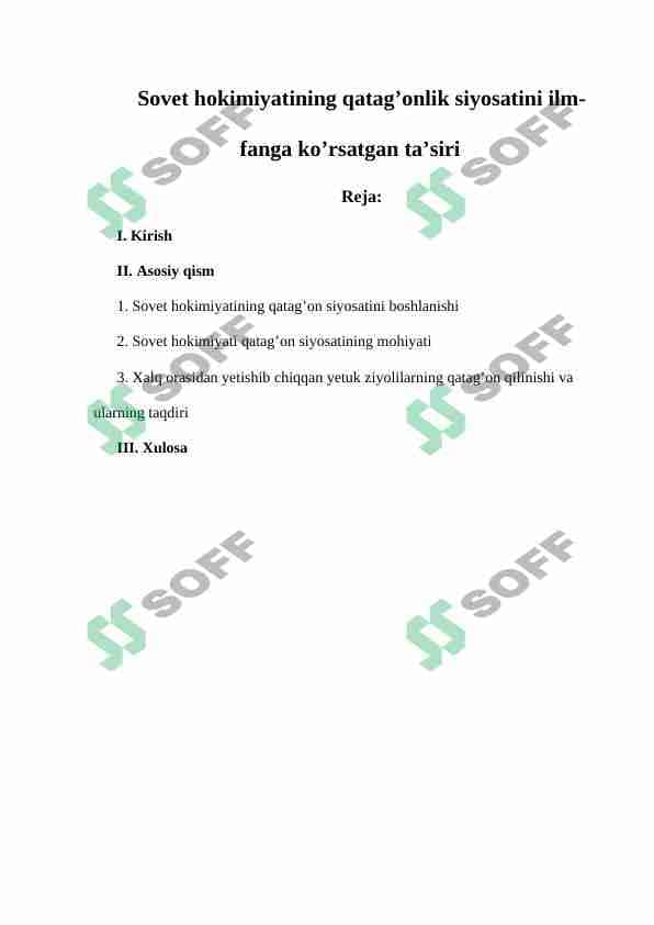 Sovet hokimiyatining qatag’onlik siyosatini ilm-fanga ko’rsatgan ta’siri 1