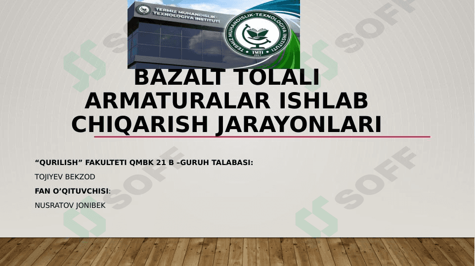 Bazalt tolali Armaturalar ishlab chiqarish jarayonlari. 1