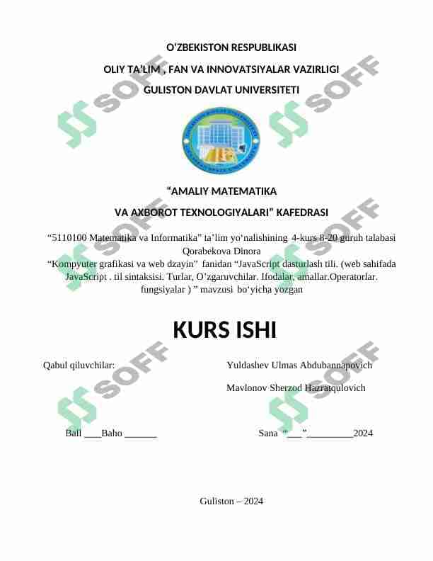 JavaScript dasturlash tili. (web sahifada JavaScript . til sintaksisi. Turlar, O’zgaruvchilar. Ifodalar, amallar.Operatorlar. fungsiyalar ) . 1