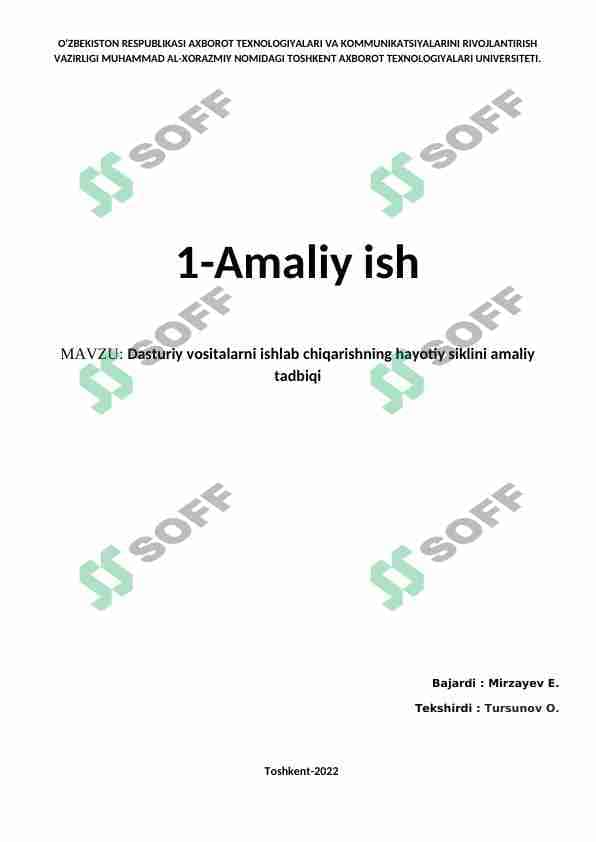 Dasturiy vositalarni ishlab chiqarishning hayotiy siklini amaliy tadbiqi 1