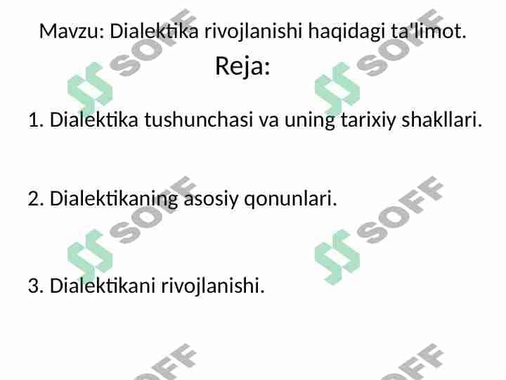 Dialektika rivojlanishi haqidagi ta'limot 1