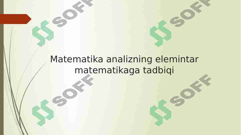 Matematika analizning elemintar matematikaga tadbiqi 1