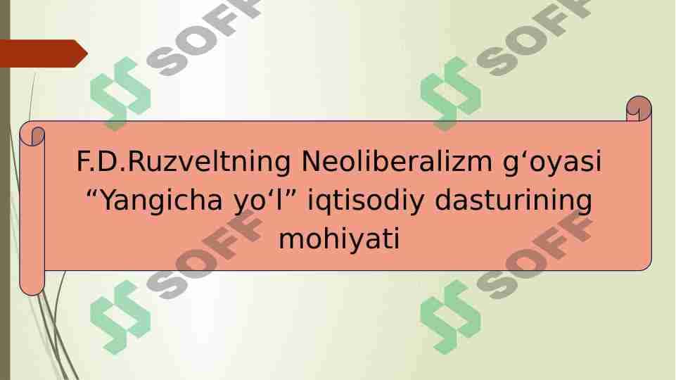 AQSH Franklin Ruzvelt davrida Yangicha yo'l siyosati 1
