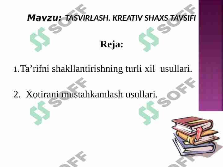 TASVIRLASH. KREATIV SHAXS TAVSIFI 1