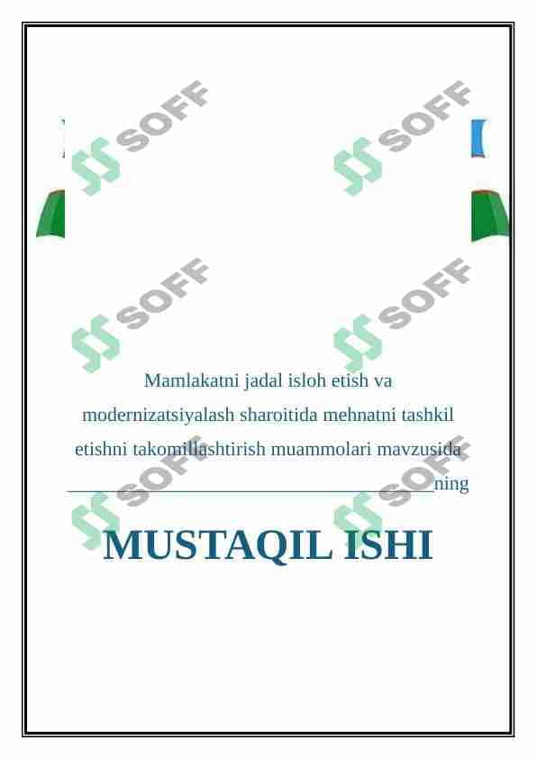 Mamlakatni jadal isloh etish va modernizatsiyalash sharoitida mehnatni tashkil etishni takomillashtirish muammolari 1