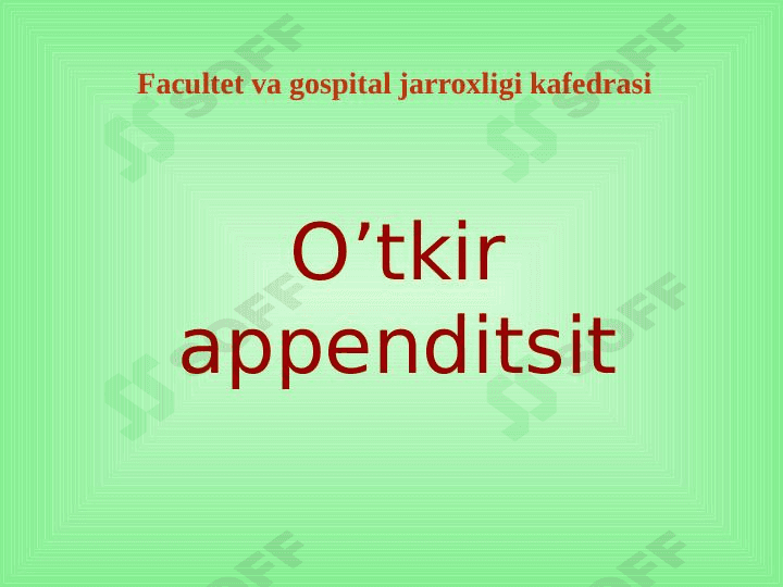 O’tkir appendetsit 1