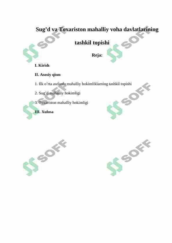 Sug’d va Toxariston mahalliy voha davlatlarining tashkil topishi 1