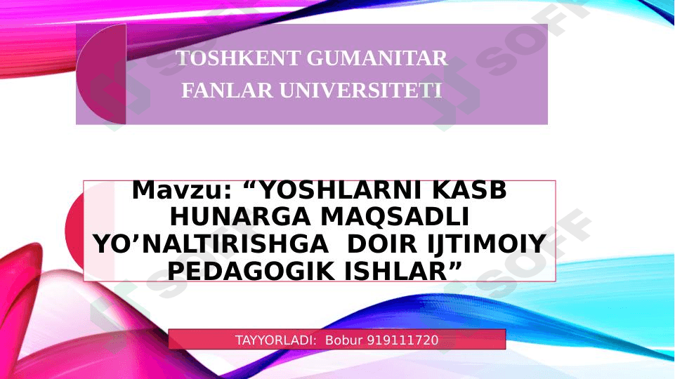 YOSHLARNI KASB HUNARGA MAQSADLI YO’NALTIRISHGA  DOIR IJTIMOIY PEDAGOGIK ISHLAR 1