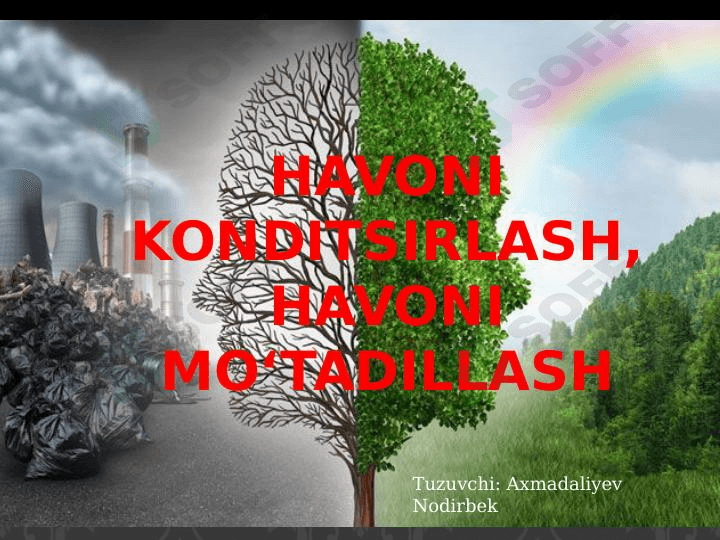 HAVONI KONDITSIRLASH, havoni moʻtadillash 1