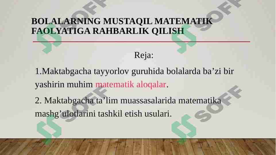 bolalarning mustaqil matematik faolyatiga rahbarlik qilish 1
