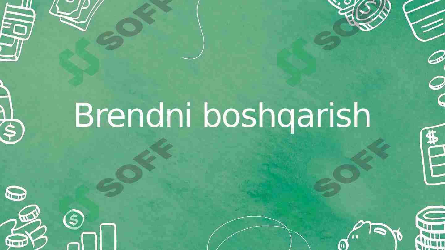 Brendni boshqarish 1