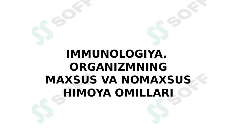 Immunitet haqida taqdimot 1