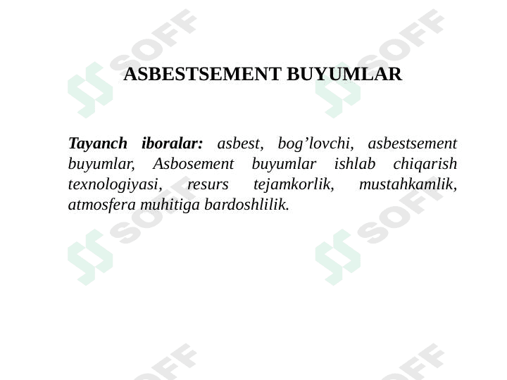 ASBESTSEMENT buyumlar 1