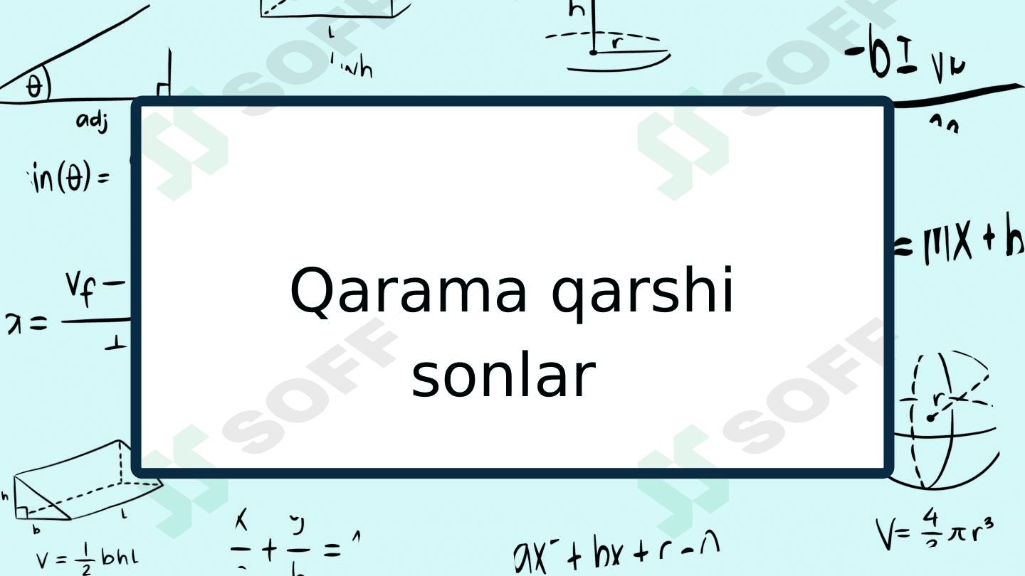 Qarama qarshi sonlar 1