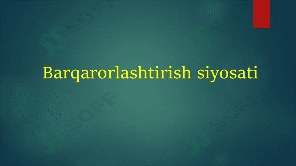 Barqarorlashtirish siyosati 1