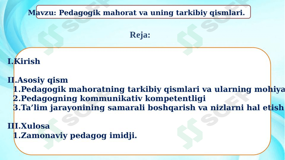 Pedagogik mahorat va uning tarkibiy qismlari 1