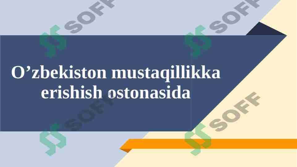 O'zbekiston Mustaqillik Ostonasida 1