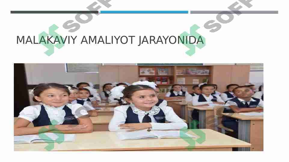 Malakaviy amaliyot jarayonida 1