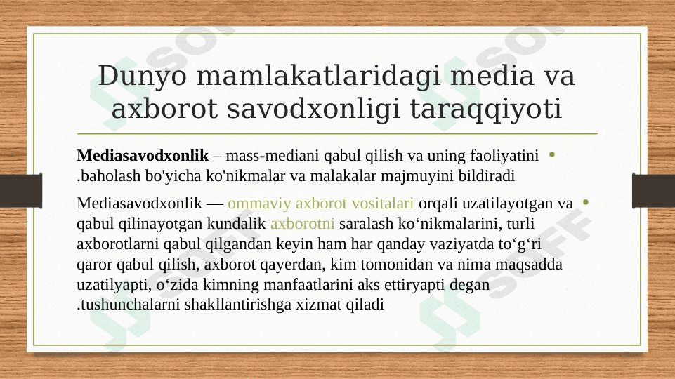 Dunyo mamlakatlaridagi media va axborot savodxonligi taraqqiyoti 1