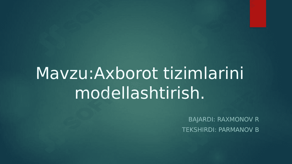 Axborot tizimlarini modellashtirish 1